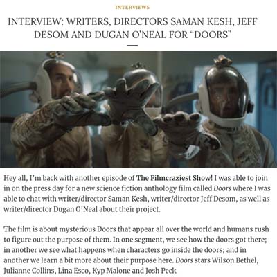 INTERVIEW: WRITERS, DIRECTORS SAMAN KESH, JEFF DESOM AND DUGAN O’NEAL FOR “DOORS”